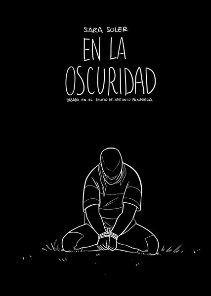 En la oscuridad (cómic) "basado en el relato de Antonio Pampliega"