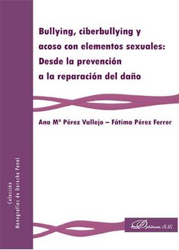 Imagen de Bullying, ciberbullying y acoso con elementos sexuales: desde la prevención a la