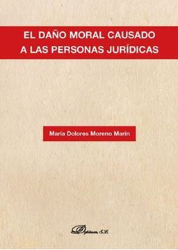 Imagen de Daño Moral Causado a las Personas Jurídicas, El