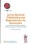 Imagen de Ley General Tributaria y sus Reglamentos de desarrollo, La, 14ª ed, 2019