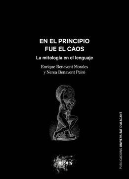 En el principio fue el caos, 2019 "La mitología en el lenguaje"