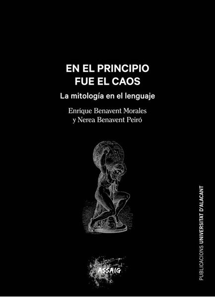 En el principio fue el caos, 2019 "La mitología en el lenguaje"