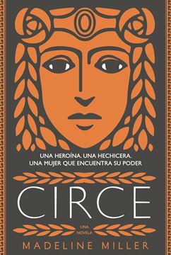 Circe (AdN) "Una heroína. Una Hechicera. Una mujer que encuentra su poder"