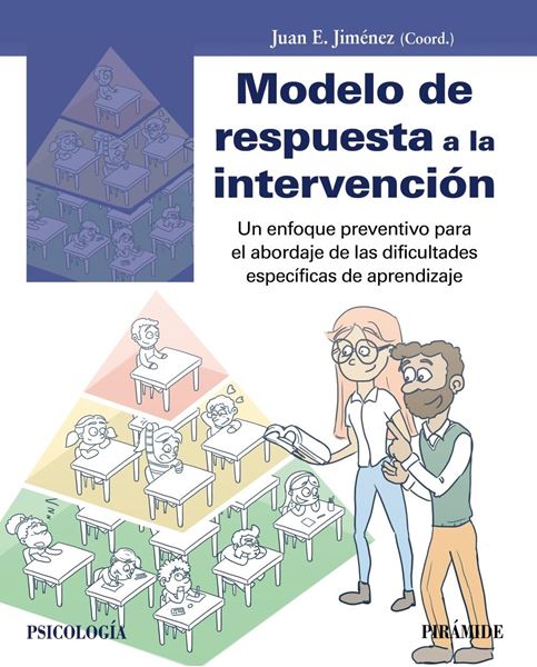 Modelo de respuesta a la intervención, 2019 "Un enfoque preventivo para el abordaje de las dificultades específicas de aprendizaje"