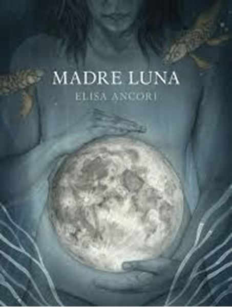 Imagen de Madre Luna, 2019