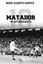 Matador. Mi autobiografía, 2019