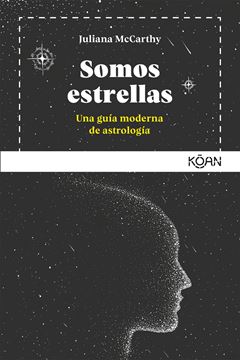 Somos estrellas, 2019 "Una guía moderna de astrología"