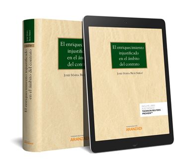 Enriquecimiento injustificado en el ámbito del contrato, El