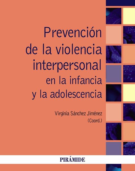 Prevención de la violencia interpersonal en la infancia y la adolescencia, 2019
