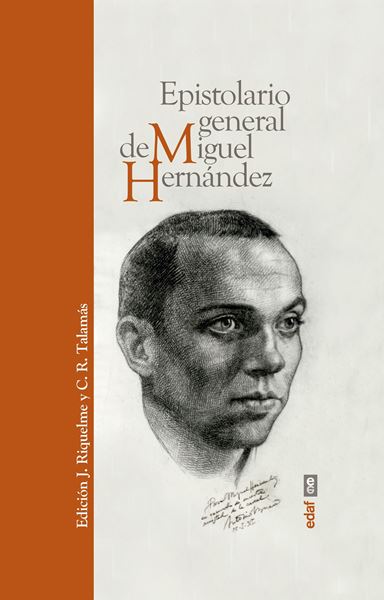Epistolario general de Miguel Hernández, 2019