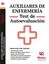 Auxiliares de Enfermería. Test de Autoevaluación. Competencias Sanitarias
