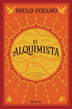 Alquimista, El  "La novela que hace soñar al mundo"