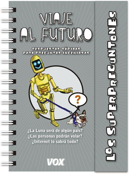 Superpreguntones / Viaje al futuro