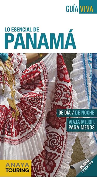 Panamá, 2019 "Lo esencial de "