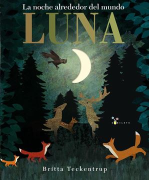 Luna "La noche alrededor del mundo"