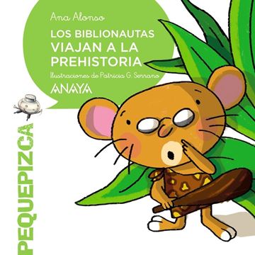 Los Biblionautas viajan a la prehistoria