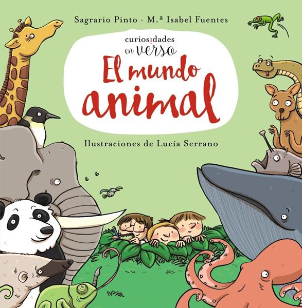 El mundo animal "Curiosidades en verso"