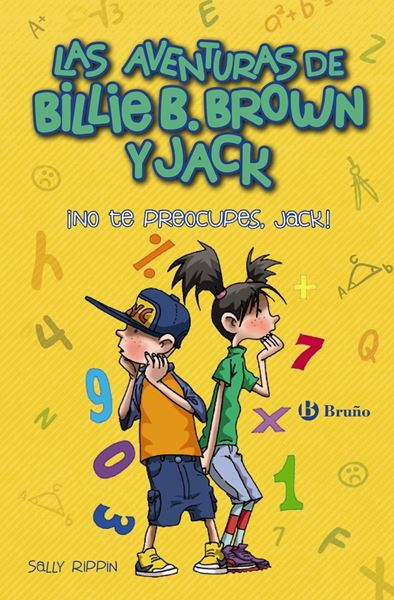 Las aventuras de Billie B. Brown y Jack, 2. ¡No te preocupes, Jack!