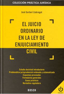 Juicio ordinario en la Ley de Enjuiciamiento Civil, El