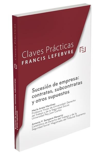 Sucesión de empresa: contratas, subcontratas y otros supuestos