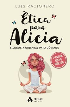 Ética para Alicia "Filosofía oriental para jóvenes"