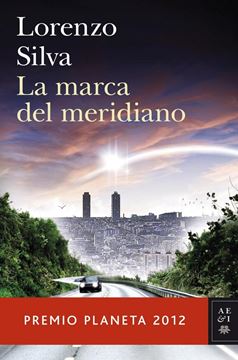 Marca del meridiano, La "Premio Planeta 2012"