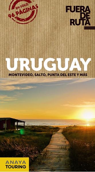Uruguay, 2019 "Fuera de ruta"