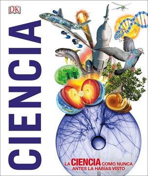 Ciencia "La ciencia como nunca antes la habías visto"