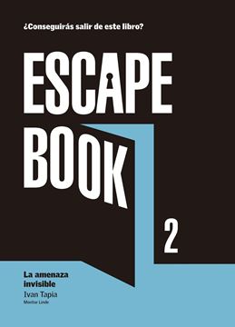 Escape book 2 "La amenaza invisible"