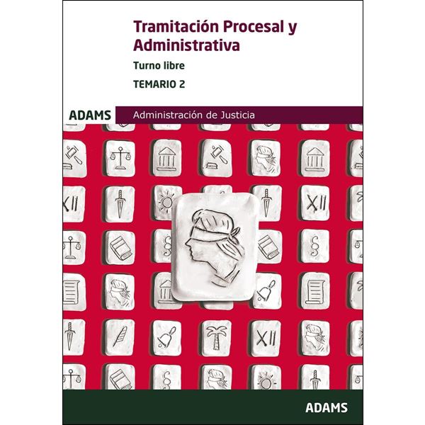 Imagen de Temario 2 Tramitación Procesal y Administrativa, Administración de Justicia  turno libre, 2019