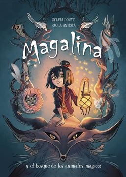 Magalina y el bosque de los animales mágicos (Serie Magalina 1)