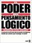 Poder del pensamiento lógico, El "La persona con CI más alto le enseña a no dejarnos invadir por nuestro p"