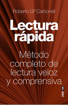 Lectura Rápida "Método completo de lectura veloz y comprensiva"