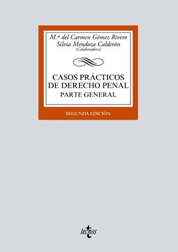 Casos prácticos de Derecho penal, 2ª Ed, 2019 "Parte General"
