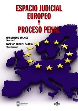 Espacio judicial europeo y proceso penal, 2019