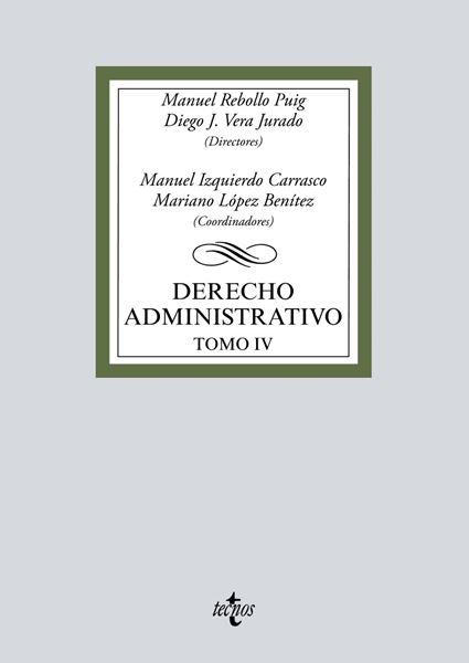 Derecho administrativo, 2019 "Tomo IV"