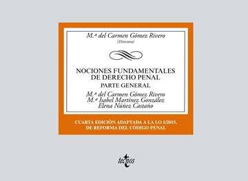 Nociones Fundamentales de Derecho Penal, 4ª ed, 2019 "Parte General"