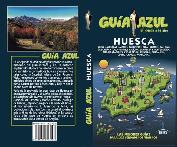 Huesca Guía Azul, 2019 "El mundo a tu aire"
