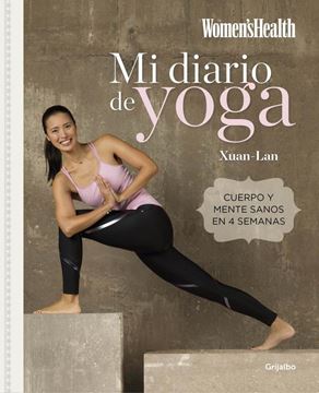 Mi diario de yoga "Cuerpo y mente sanos en 4 semanas"