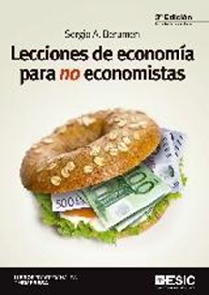 Lecciones de economía para no economistas 2017. 3ªED