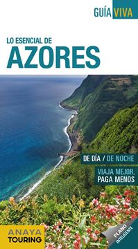 Azores 2019 "Lo esensial de "