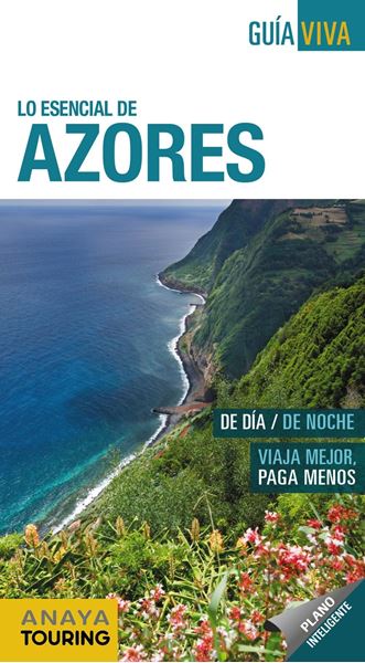 Azores 2019 "Lo esensial de "