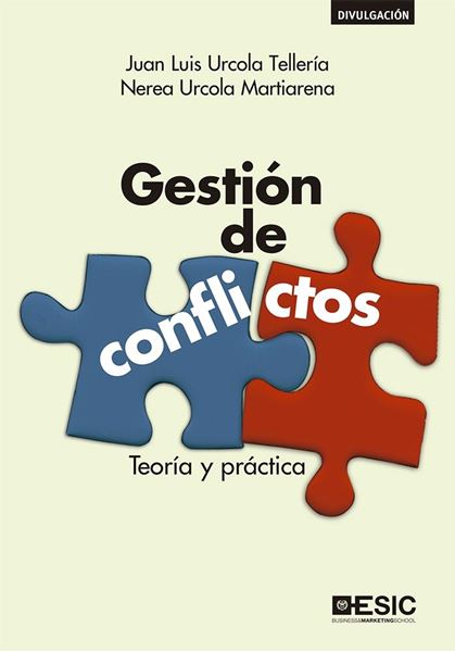 Gestión de conflictos, 2019 "Teoría y práctica"