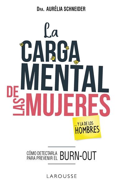 La carga mental de las mujeres... y la de los hombres