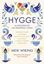 Hygge. La felicidad en las pequeñas cosas "Descubre por qué los daneses son los más felices del mundo y cómo tú también puedes serlo"