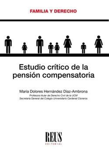 Estudio crítico de la pensión compensatoria