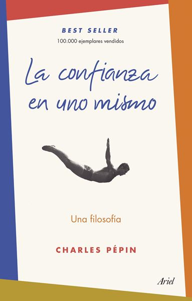 Confianza en uno mismo, La "Una filosofía"