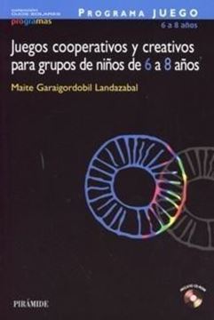 Programa Juego: Juegos Cooperativos y Creativos para Grupos de Niños de 6 a 8 Años