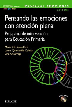 Pensando las Emociones con Atención Plena "Programa Emociones 6-11 Años"