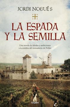 Espada y la semilla, La